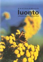 Ahvenanmaan luonto - opaskirja luontoretkeilijälle