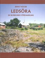 Ledsöra - En skärgård i förvandling