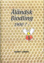Ålädsk biodling 1900 - ? - Lindh