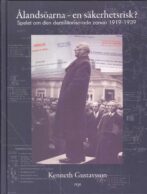 Ålandsöarna - en säkerhetsrisk? - Gustavsson
