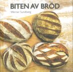 Biten av bröd - Sundberg