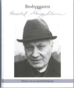 Brobyggaren Evald Häggblom - Bergman