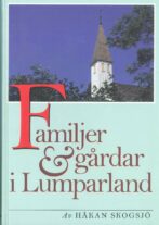 Familjer & Gårdar i Lumparland - Skogsjö