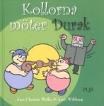 Kollorna möter Durak - Waller