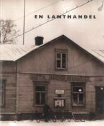 En lanthandel - Sundblom