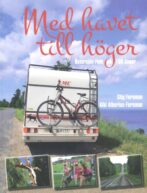 Med havet till höger - Östersjön runt på 100 dagar - Forsman