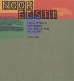 Noori Eesti: unga estniska Konstnärer och författare på Åland - Koll