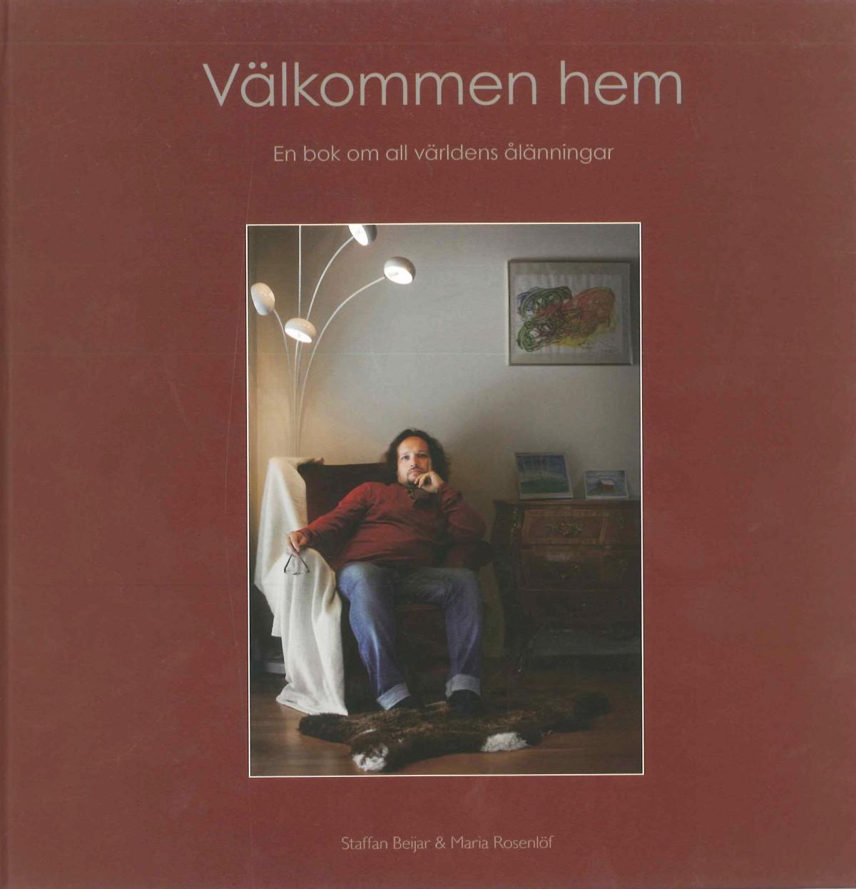 Välkommen hem - en bok om all världens ålänningar - Mariehamns ...