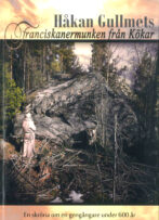 Franciskanermunken från Kökar - En skröna om en gengångare under 600 år