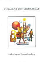 Vi kallar det vinnarskap