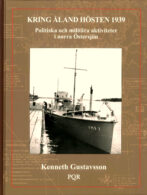 Kring Åland hösten 1939 - Politiska och militära aktiviteter i norra Östersjön