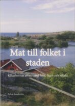 Mat till folket i staden - Kökarbornas arbete med fiske, fågel- och säljakt