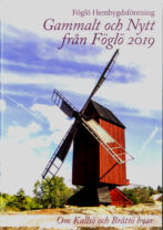 Gammalt och nytt från Föglö 2019 Om Kallsö och Bråttö byar