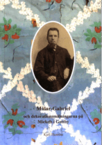 Målar-Gabriel och dekorationsmålningarna på Mickels i Gottby