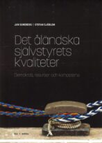 Det åländska självstyrets kvaliteter