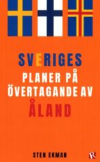 Sveriges planer på övertagande av Åland - Framsida