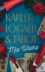 Kärlek, lögner och tarot - Framsida