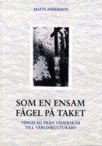 Som en ensam fågel på taket - Framsida