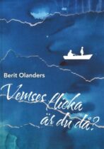 Vemses flicka är du då?