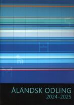 Åländsk odling 2024-2025