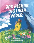 Jag älskar dig i alla väder